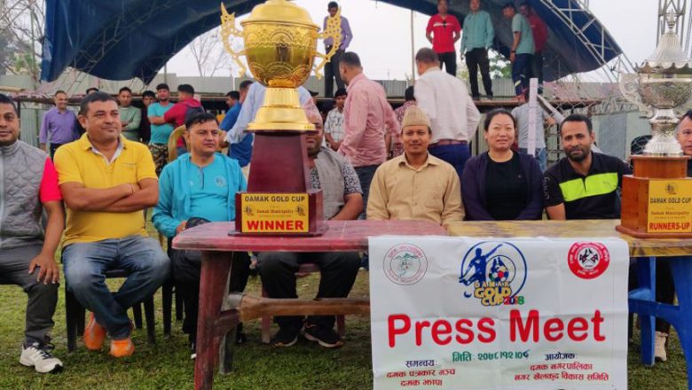 दमक गोल्डकपको तयारी पूरा